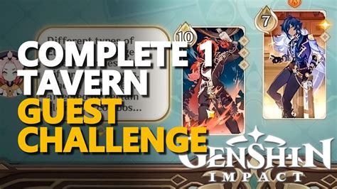 Complete 1 Tavern Guest Challenge Genshin Impact .